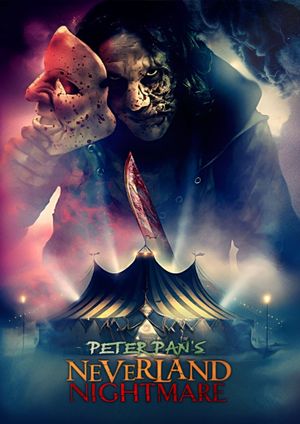 Peter Pan's Neverland Nightmare's poster
