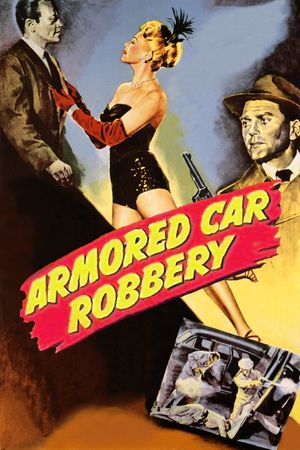 Armored Car Robbery's poster