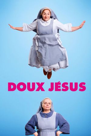 Doux Jésus's poster
