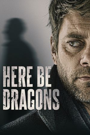 Here Be Dragons's poster