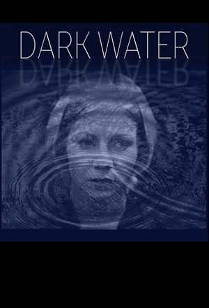 Dark Water's poster