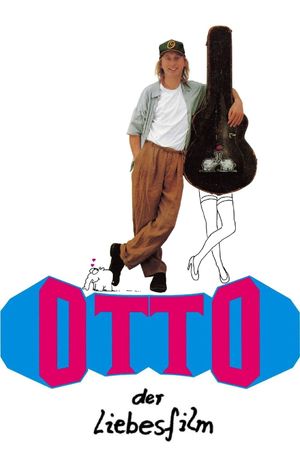 Otto - Der Liebesfilm's poster