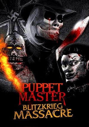 Puppet Master: Blitzkrieg Massacre's poster