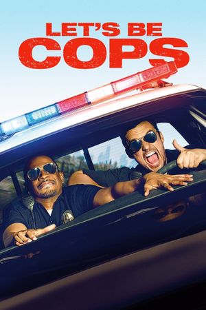 Let's Be Cops's poster