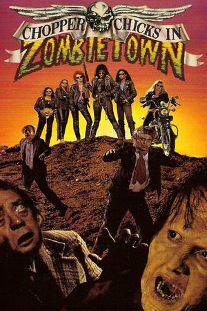 Chopper Chicks in Zombietown's poster