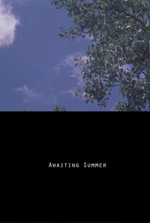 Awaiting Summer's poster