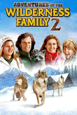 The Further Adventures of the Wilderness Family's poster