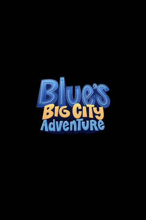 Blue's Big City Adventure's poster