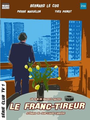 Le Franc-tireur's poster