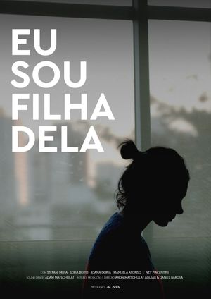 I Am Her Daughter's poster