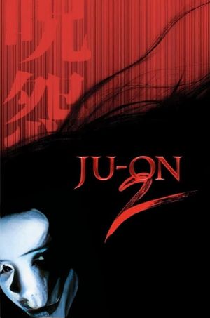 Ju-On: The Grudge 2's poster