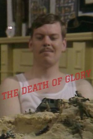 The Death of Glory's poster