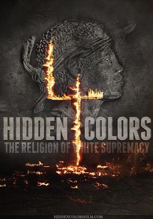 Hidden Colors 4: The Religion of White Supremacy's poster