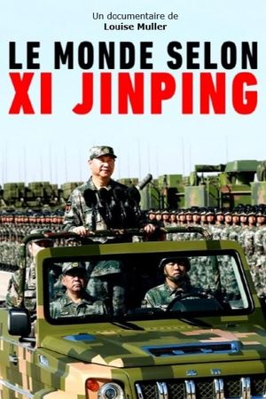 The World According to Xi Jinping's poster