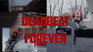 Deadbeat Forever's poster