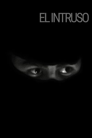 El Intruso's poster