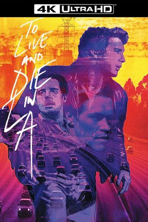 To Live and Die in L.A.'s poster