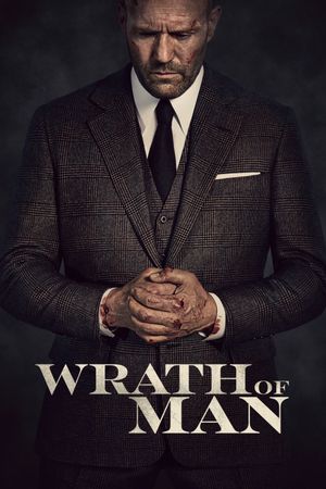 Wrath of Man's poster