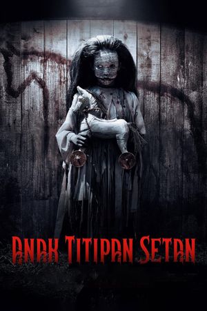 Anak Titipan Setan's poster image