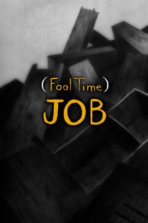 (Fool Time) Job's poster