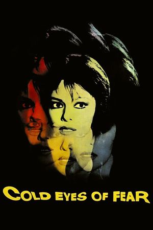 Cold Eyes of Fear's poster