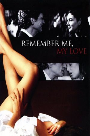 Remember Me, My Love's poster