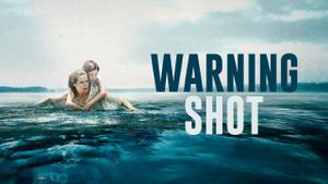 Warning Shot's poster