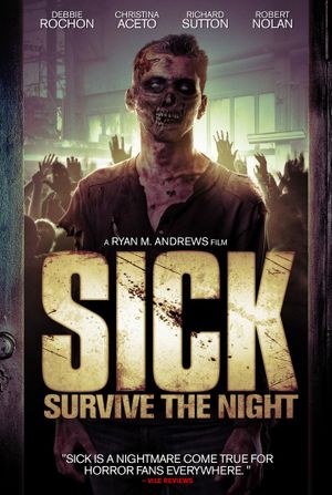 Sick: Survive the Night's poster