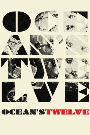 Ocean's Twelve's poster