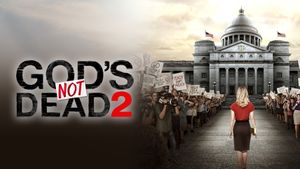 God's Not Dead 2's poster