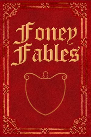 Foney Fables's poster