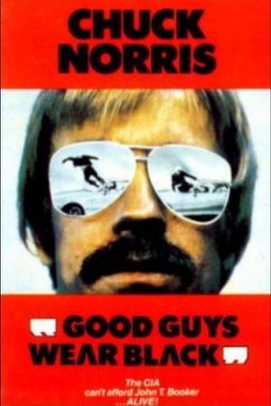 Good Guys Wear Black's poster
