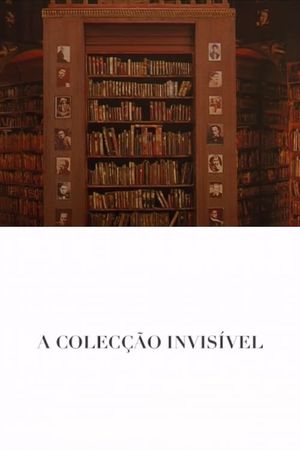 A Colecção Invisível's poster