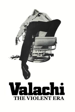 Valachi: The Violent Era's poster