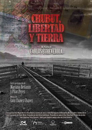 Chubut, libertad y tierra's poster