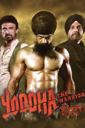 Yoddha: The Warrior's poster