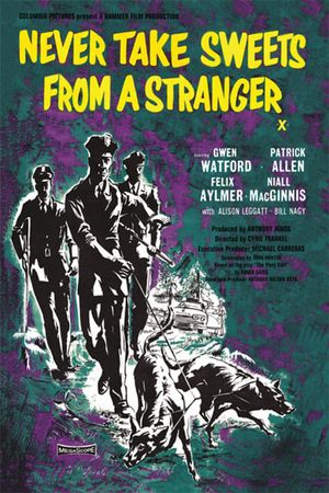 Never Take Candy from A Stranger's poster