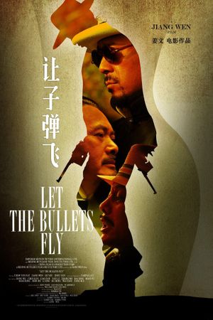 Let the Bullets Fly's poster