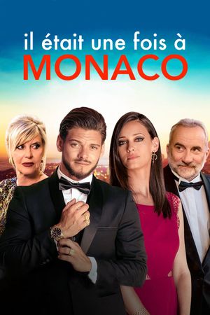 Il était une fois à Monaco's poster