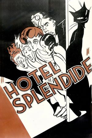 Hotel Splendide's poster