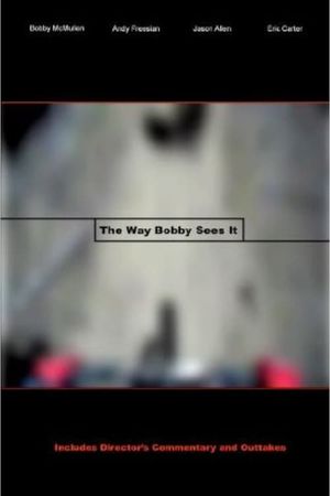 The Way Bobby Sees It's poster image