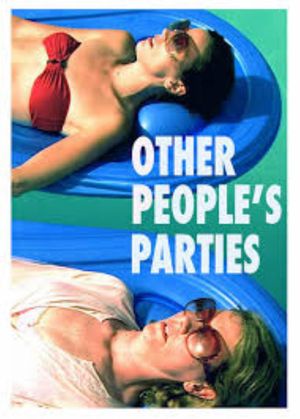 Other People's Parties's poster