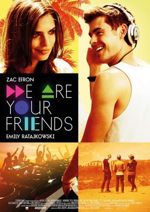 We Are Your Friends's poster