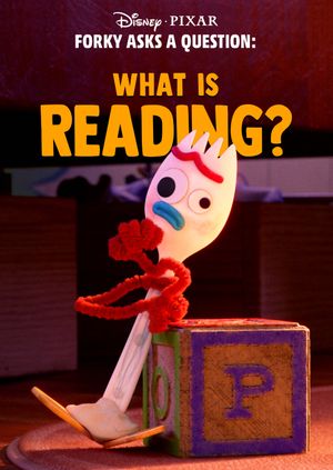 Forky Asks a Question: What Is Reading?'s poster