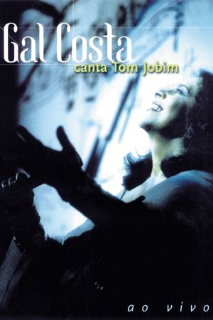 Gal Costa Sings Tom Jobim's poster