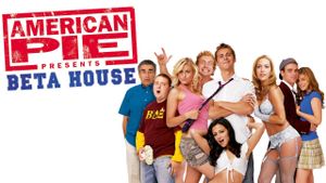 American Pie Presents: Beta House's poster