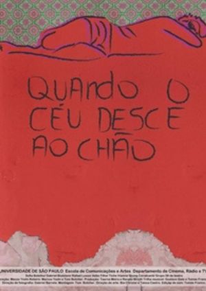 Quando o céu desce ao chão's poster