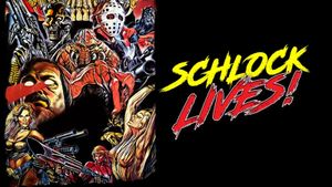 Schlock Lives!'s poster