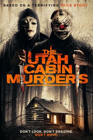 The Utah Cabin Murders's poster
