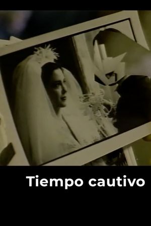 Tiempo cautivo's poster